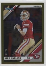 2019 Panini Donruss Press Proof Gold 3/50 Nick Mullens #220 rf2