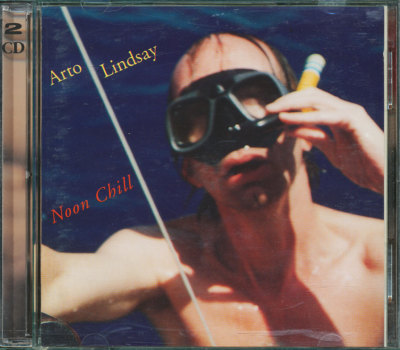Arto Lindsay - Noon Chill (2 CD) CD **BRAND NEW/STILL SEALED**