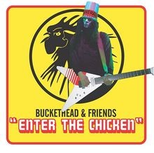 Enter the Chicken von Buckethead  Friends | CD | Zustand sehr gut