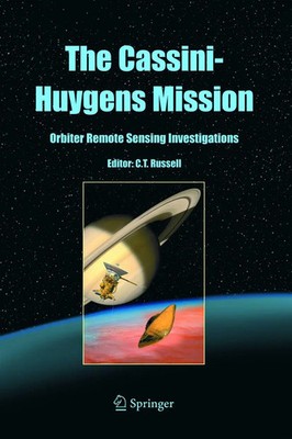 Christopher T. Russell | The Cassini-Huygens Mission | Buch | Englisch (2005)