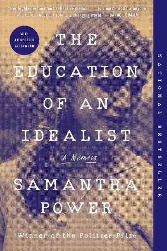 Thumbnail - Samantha Power The Education Of An Idealist (taschenbuch)