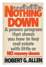 Nothing down, how to buy real estate with little or no money down - VERY GOOD