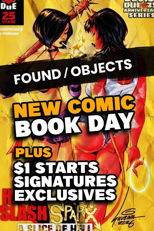 NEW COMIC BOOK DAY + $1 START SIGNATURES EXCLUSIVES