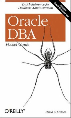Oracle DBA Pocket Guide (Pocket Reference) by David C. Kreines Paperback Book