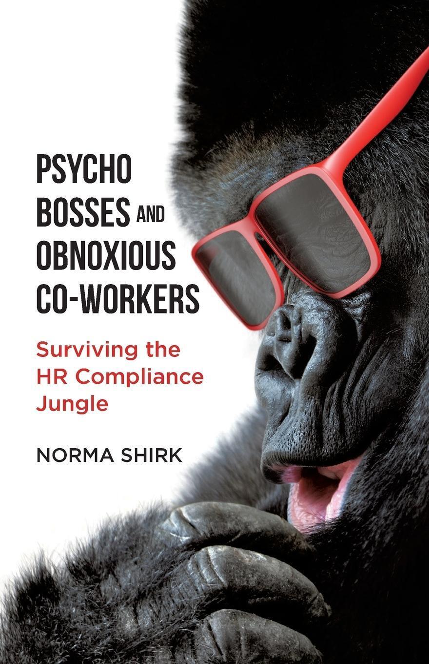 Thumbnail - Psycho Bosses And Obnoxious Co-workers Lessons Learned From Life In