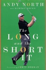 The Long and the Short of It by Andy North;  Burton Rocks