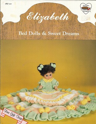 ELIZABETH BED DOLLS & SWEET DREAMS DUMPLIN DESIGNS CROCHET PATTERN LEAFLET
