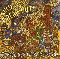 Various - Wild West Freak-Out! (Lp, Colored Vinyl, Ltd.) - Vinyl Rock & Roll