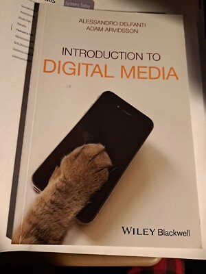 Introduction to Digital Media by Adam Arvidsson and Alessandro Delfanti (2019, T