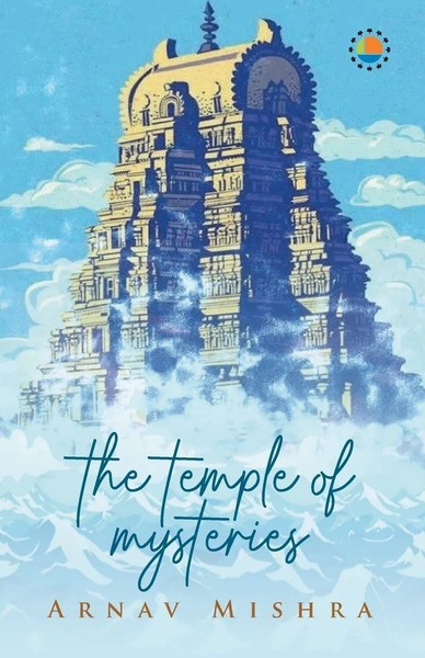 Arnav Mishra | The Temple Of Mysteries | Taschenbuch | Englisch (2023)-image