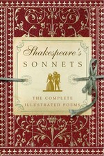 Shakespeare's Sonnets: The Complete Illustrated Edition by William Shakespeare (