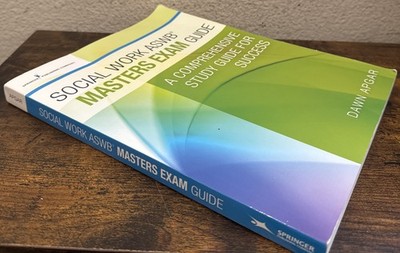 Social Work ASWB Masters Exam Guide: A Comprehensive Study Guide for Success