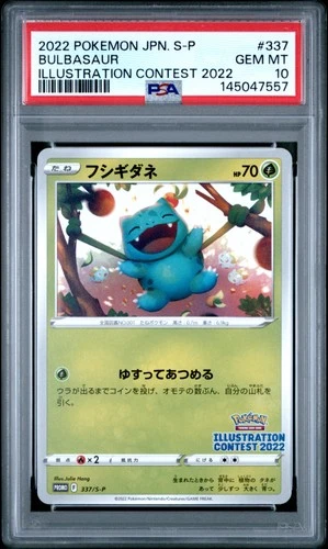 2022 POKEMON JPN S PROMO ILLUSTRATION CONTEST 2022 #337 BULBASAUR PSA 10