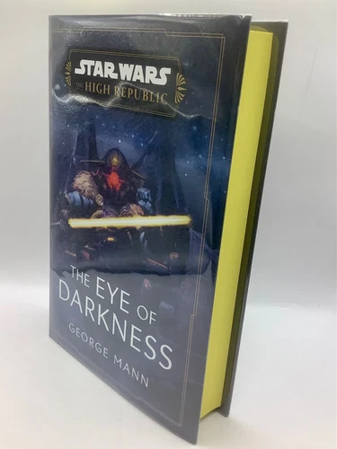 The Eye Of Darkness George Mann Star Wars High Republic SIGNED #d Goldsboro NEW