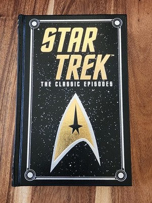 Star Trek: The Classic Episodes - 2016 Sterling Books Hardcover