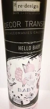 RE-DESIGN with Prima DECOR TRANSFERS " Hello Baby " NEW Furniture Glass Mirror