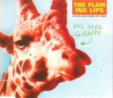 THE FLMING LIPS / This Here Giraffe - 3 Track CD Single -�W0335CD - UK/EU 1996