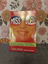 Miss O'Dell : Hard Days and Long Nights with the Beatles, … by Chris O'Dell