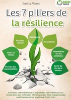 Les 7 Piliers De La RéSilience Emilia Morel Taschenbuch FranzöSisch 2025