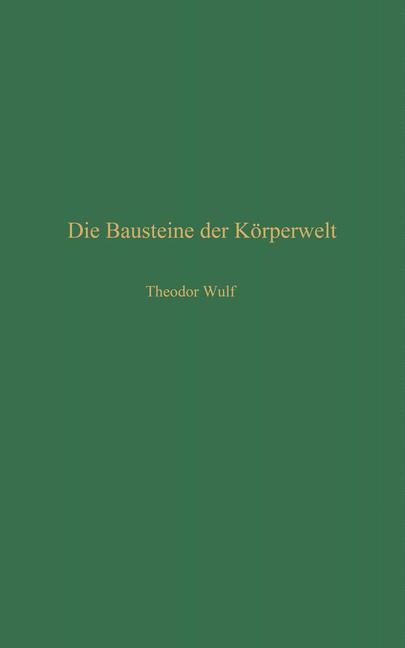 Die Bausteine Der Körperwelt | Buch | 9783662419786