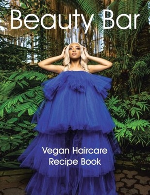 Freeman - Beauty Bar  Vegan Haircare Recipe Book - New paperback or so - X555z