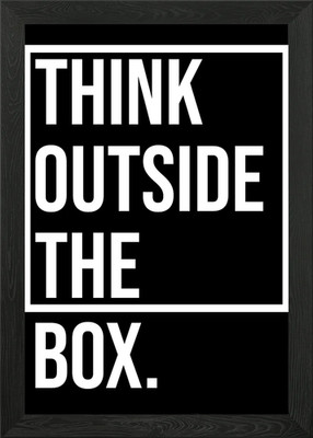 Think outside the box Gerahmtes Wandbild Poster Leinwanddruck Bild