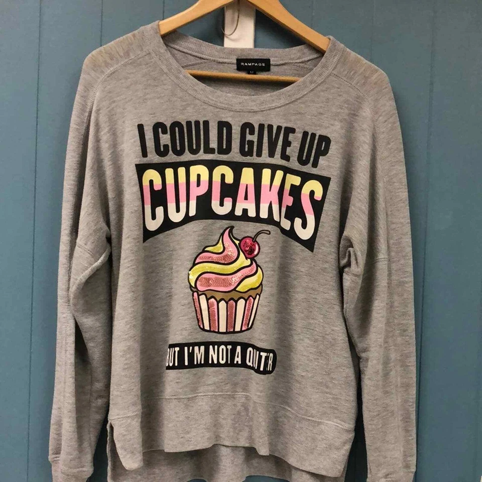 Sudadera RAMPAGE I could give up cupcakes by I'm not a quitter Talla Mediana Foto 2 de 4