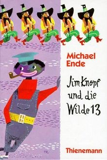 Jim Knopf und die Wilde 13 von Ende, Michael | Buch | Zustand gut