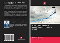 IDE E Crescimento EconÔMico: O Caso Da Uemoa Abraham Messan (U. A.) Taschenbuch
