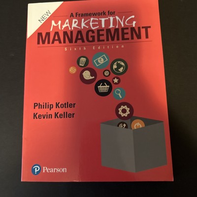 A Framework for Marketing Management by Kotler & Kotler; Int'l Paperback 6e; New
