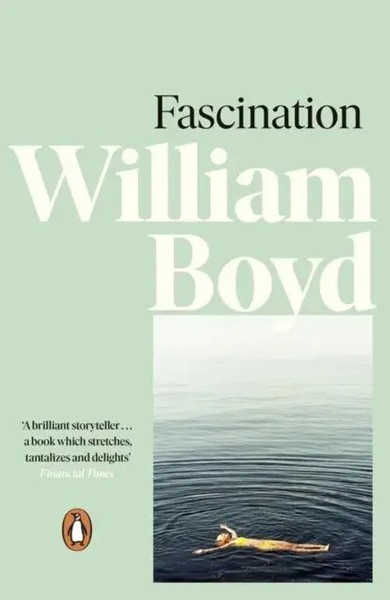 Fascination | William Boyd | Englisch | Taschenbuch | Kartoniert / Broschiert-image