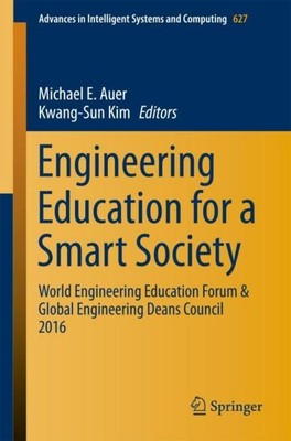 Engineering Education for a Smart Society Kwang-Sun Kim
