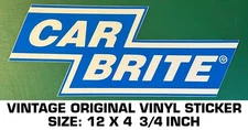CAR BRITE - VINTAGE ORIGINAL VINYL DECAL STICKER - AUTOMOTIVE PRODUCTS