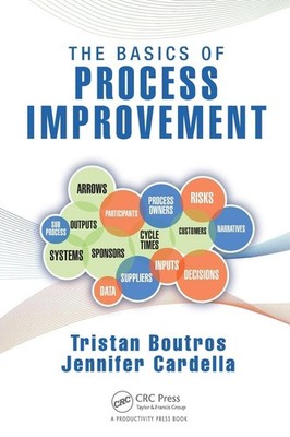 The Basics of Process Improvement - Boutros, Tristan - Good - See condition ...