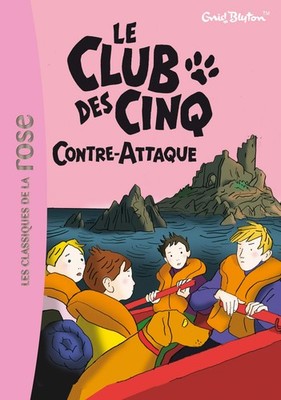 Le Club des Cinq 03 - Le Club des Cinq contre-attaque
