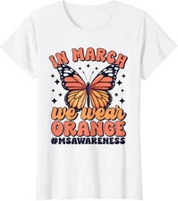 Multiple Sclerosis Month In March We Wear Orange  Ladies' Crewneck T-Shirt