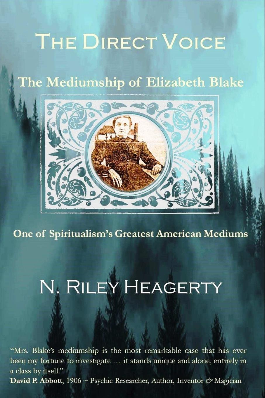 Thumbnail - N. Riley Heagerty | The Direct Voice | Taschenbuch | Englisch (2017) |