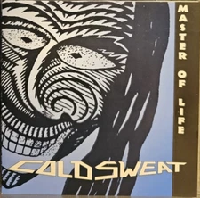Cold Sweat "Master Of Life" CD #7