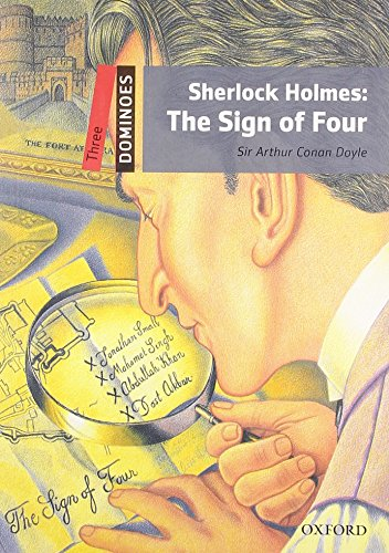 Dominoes: Three: Sherlock Holmes: The Sign of Four: Level 3: 1,000-Word Vocabula