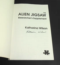 The Alien Jigsaw Researcher's Supplement SIGNED Katharina Wilson UFO Abduction