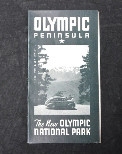 VINTAGE 1939 OLYMPIC PENINSULA THE NEW OLYMPIC NATIONAL PARK BROCHURE