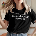 Personalised The One Where I Turn Twenty 20th Birthday T-shirt Womens Gift T-533