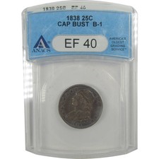 1838 B-1 Capped Bust Quarter EF 40 ANACS Silver 25c Coin SKU:I22008