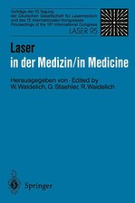 Laser in der Medizin / Laser in Medicine Wilh...