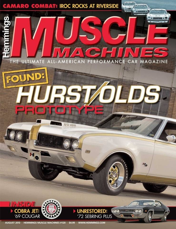 MUSCLE MACHINES August 2013--69 Hurst/Olds prototype, 68 GTO Buyer's ...