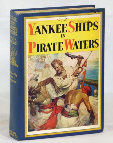 Rupert S Olanda/Yankee Ships in Pirate Waters 1931 stampa successiva - Foto 1 di 1