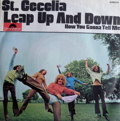 7'' 1971 RARE MINT- ! ST.  CECELIA : Leap Up And Down