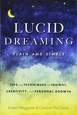 Lucid Dreaming, Plain And Simple: T..., Caroline McCrea