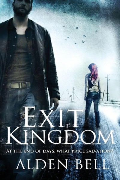Exit Kingdom Alden Bell Taschenbuch Kartoniert / Broschiert Englisch 2016-image