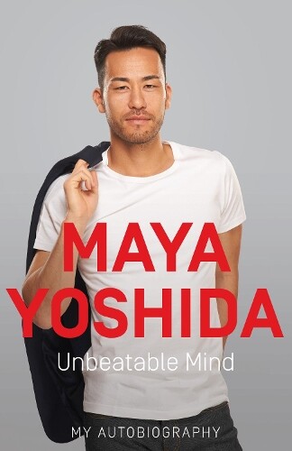 Thumbnail - Maya Yoshida Unbeatable Mind (taschenbuch)